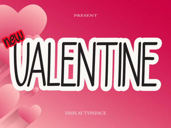 New Valentine: A Display Font for Smarter Branding