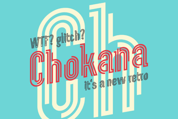 Testing Chokana Glitch: A Modern Display Font for Campaigns