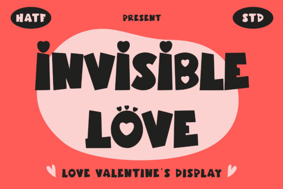 Testing Invisible Love: A Designer's Font for Bold Branding