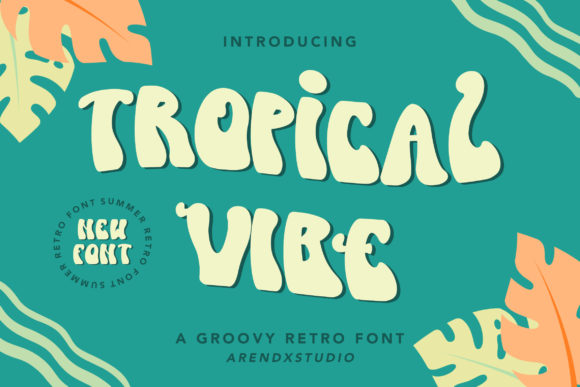 Tropical Vibe Font: A Bold Typographic Statement for Web Design