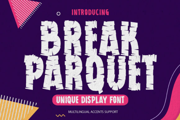 Why Break Parquet Font is My Go-To Display Typeface